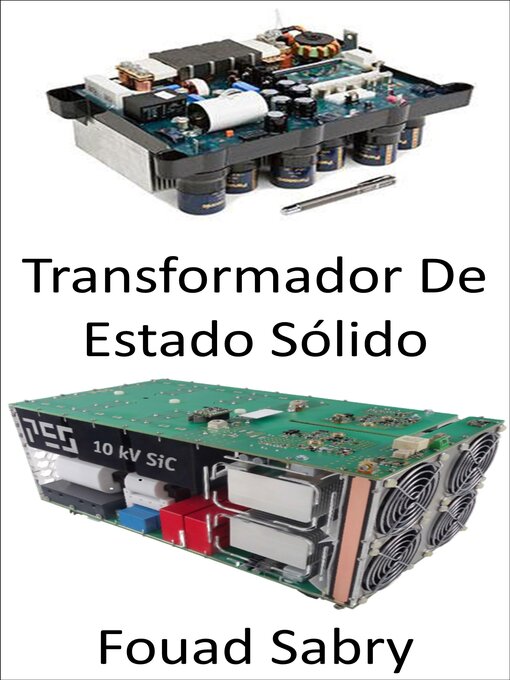 Title details for Transformador De Estado Sólido by Fouad Sabry - Available